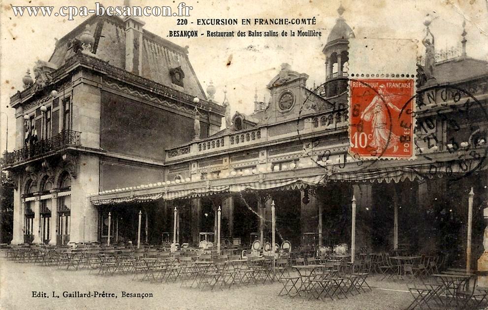 220 - EXCURSION EN FRANCHE-COMTÉ - BESANÇON - Restaurant des Bains salins de la Mouillère